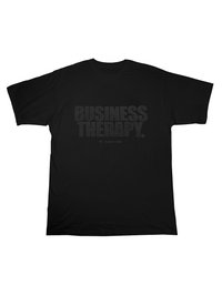 “BUSINESS THERAPY” TEE BLACK ON BLACK PUFF